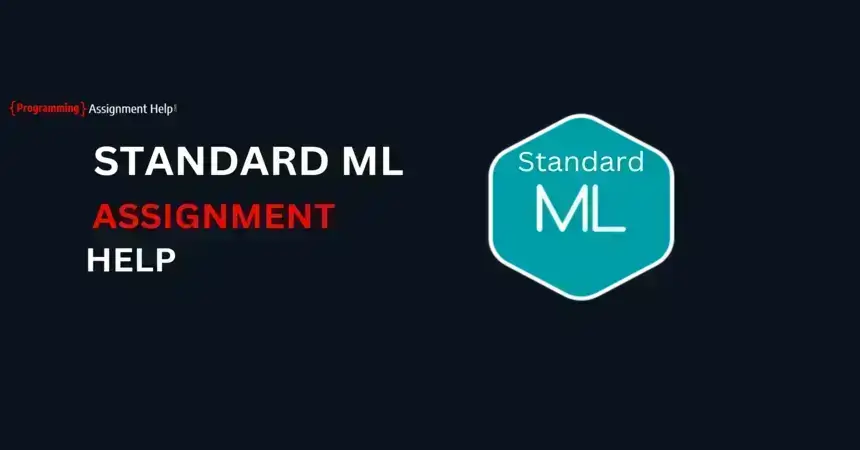 Standard ML Assignment Help-Programming Assignment Help