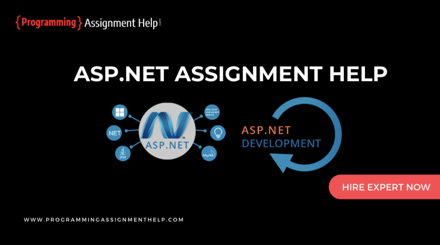 ASP.Net Assignment Help By ProgrammingAssignmentHelp.com