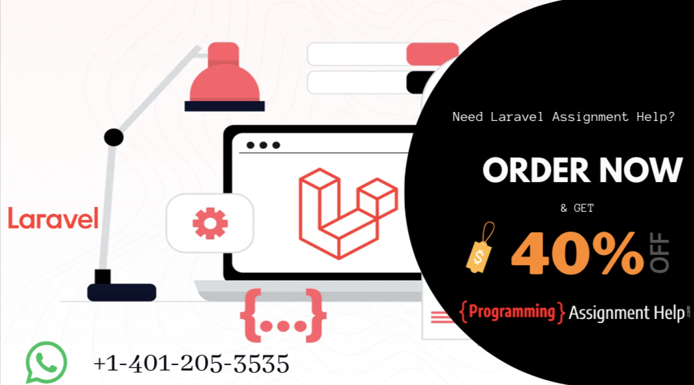 Laravel Assignment Help by programmingassignmenthelp.com